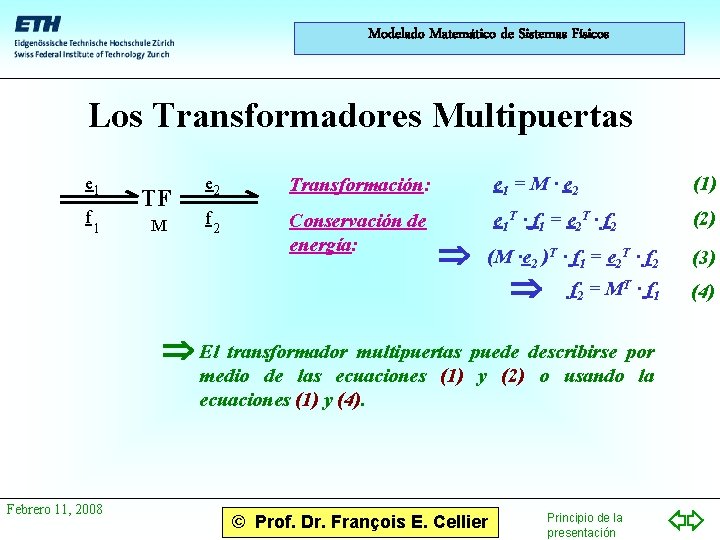 Modelado Matemático de Sistemas Físicos Los Transformadores Multipuertas e 1 f 1 TF M