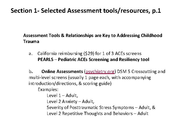 Section 1 - Selected Assessment tools/resources, p. 1 Assessment Tools & Relationships are Key