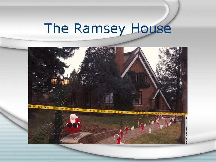 The Ramsey House 