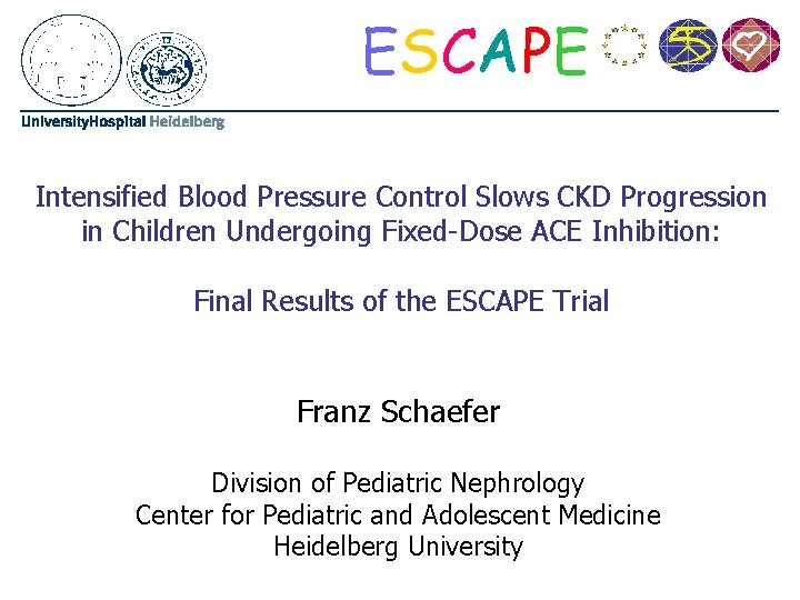 ESCAPE Intensified Blood Pressure Control Slows CKD Progression in Children Undergoing Fixed-Dose ACE Inhibition: