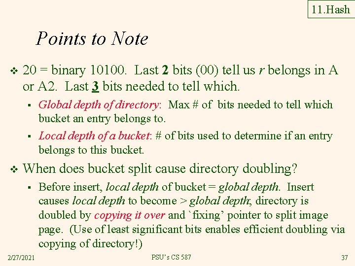 11. Hash Points to Note v 20 = binary 10100. Last 2 bits (00)