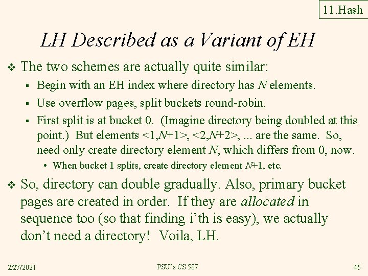 11. Hash LH Described as a Variant of EH v The two schemes are