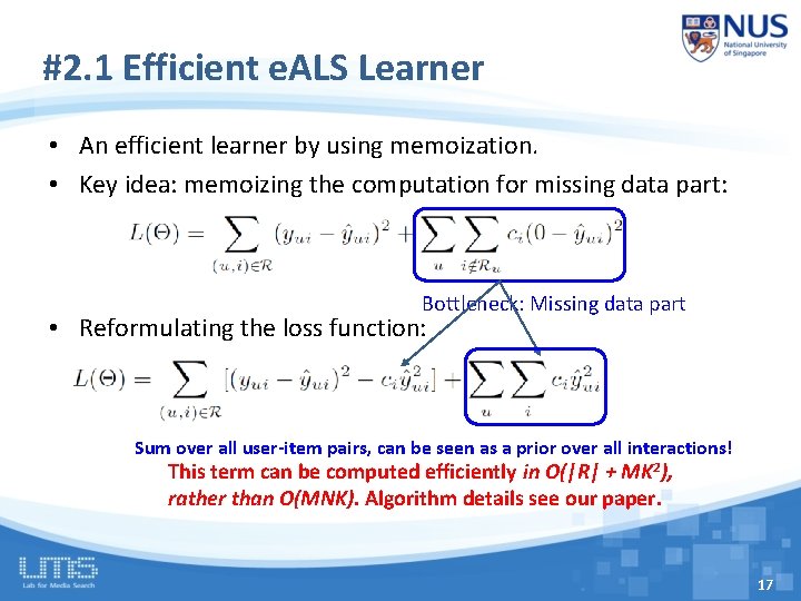 #2. 1 Efficient e. ALS Learner • An efficient learner by using memoization. •