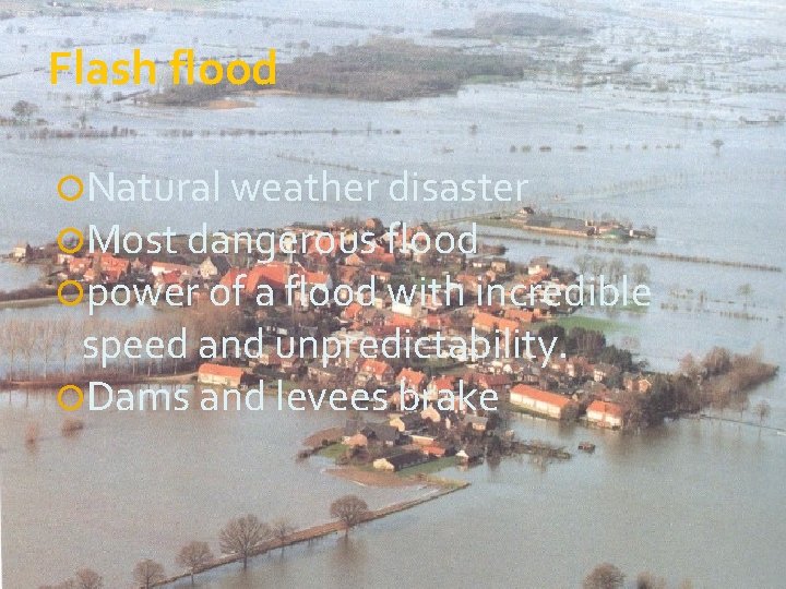 Flash flood Natural weather disaster Most dangerous flood power of a flood with incredible
