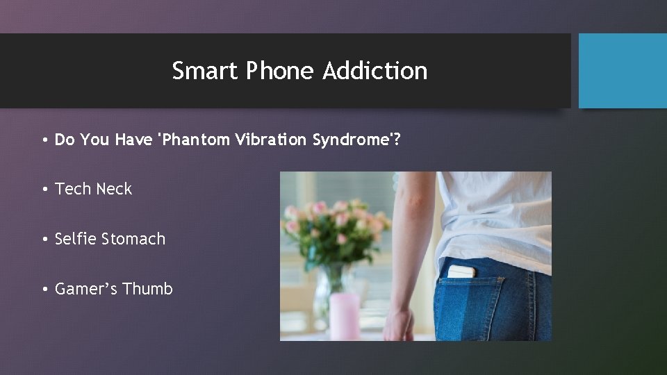 Smart Phone Addiction • Do You Have 'Phantom Vibration Syndrome'? • Tech Neck •