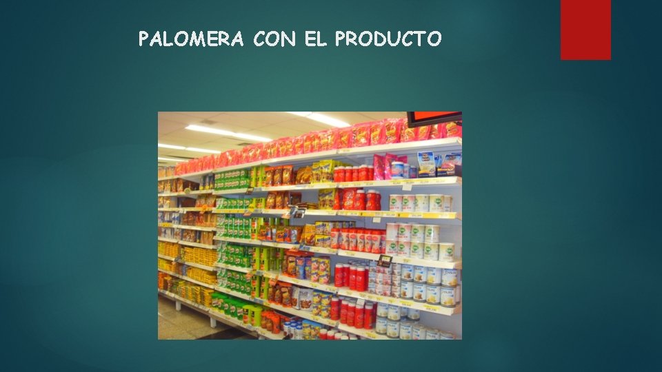 PALOMERA CON EL PRODUCTO 