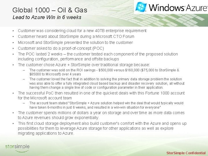 Global 1000 – Oil & Gas Lead to Azure Win in 6 weeks •