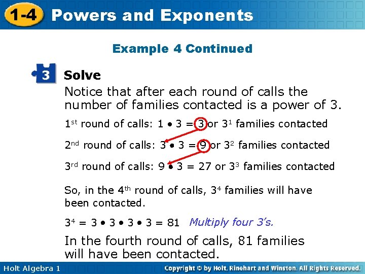 1 -4 Powers and Exponents Example 4 Continued 3 Solve Notice that after each 1 -4 Powers and Exponents Example 4 Continued 3 Solve Notice that after each