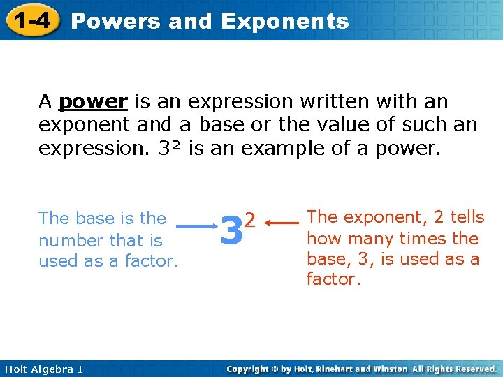 1 -4 Powers and Exponents A power is an expression written with an exponent 1 -4 Powers and Exponents A power is an expression written with an exponent