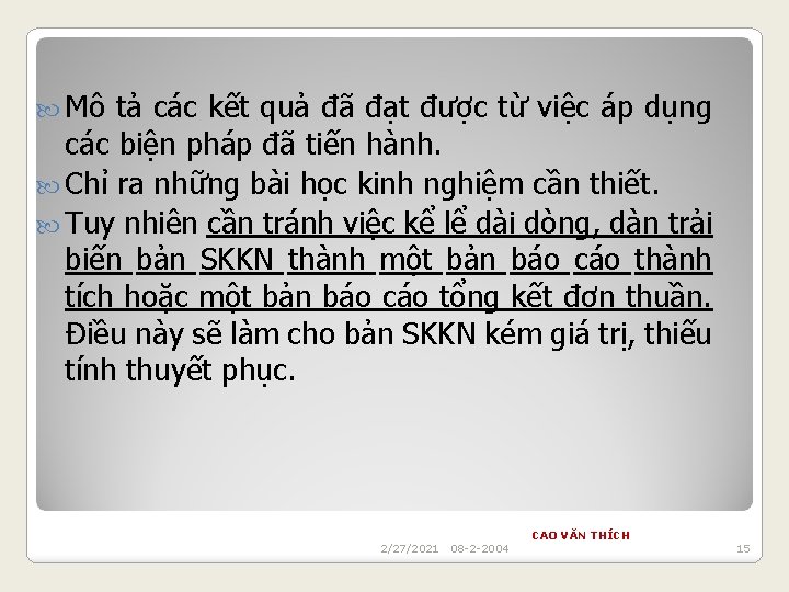  Mô tả các kết quả đã đạt được từ việc áp dụng các