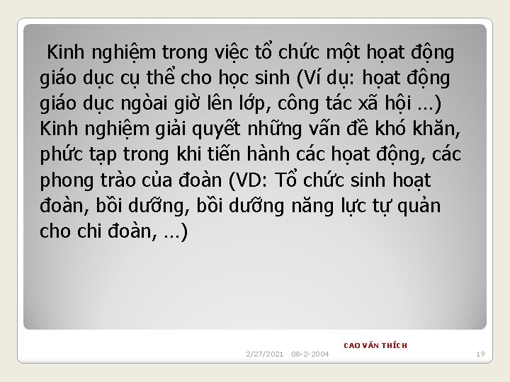 Kinh nghiệm trong việc tổ chức một họat động giáo dục cụ thể cho