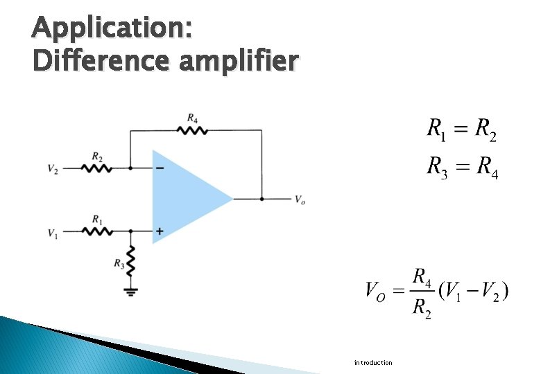 Application: Difference amplifier introduction 