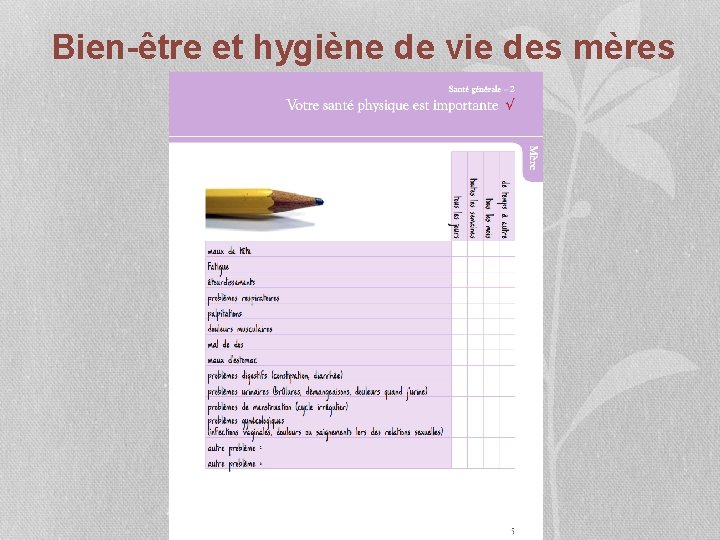 Bien-être et hygiène de vie des mères 