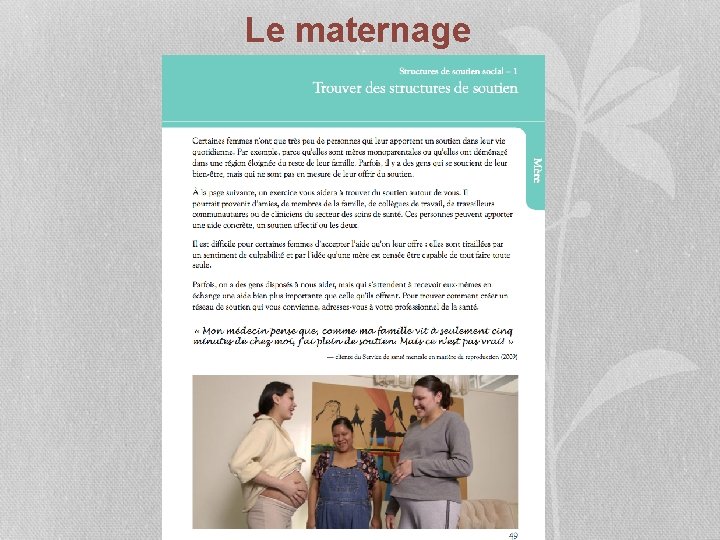 Le maternage 