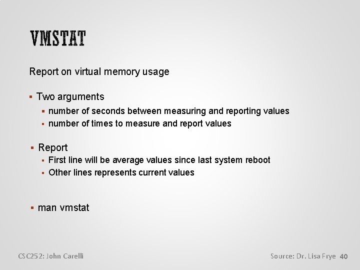 Report on virtual memory usage Two arguments number of seconds between measuring and reporting