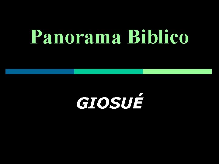 Panorama Biblico GIOSUÉ 