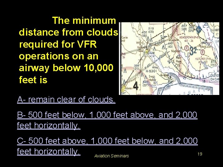 #3139. The minimum distance from clouds required for VFR operations on an airway below