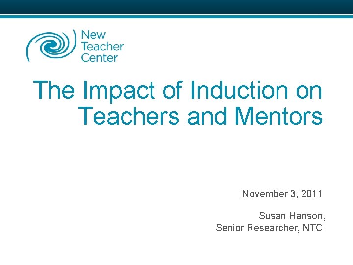 The Impact of Induction on Teachers and Mentors