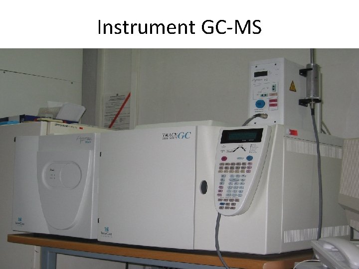 Instrument GC-MS 