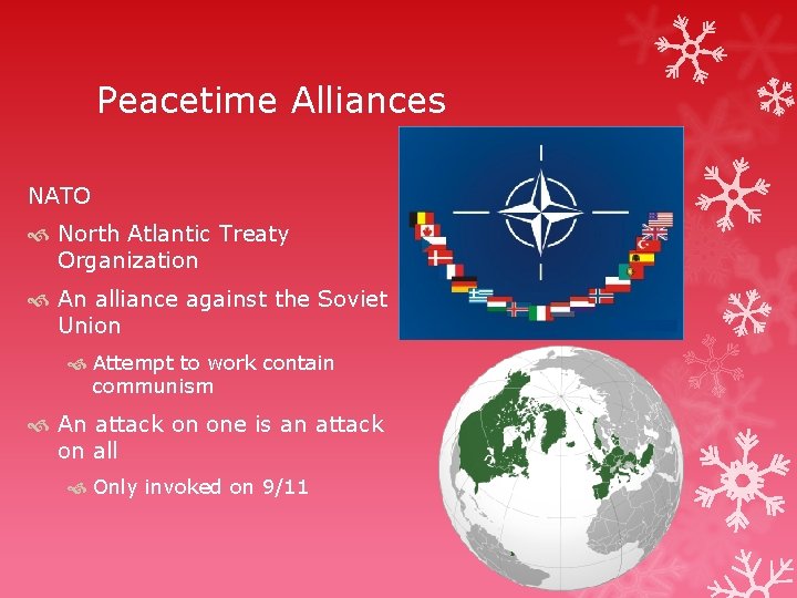 Peacetime Alliances NATO North Atlantic Treaty Organization An alliance against the Soviet Union Attempt