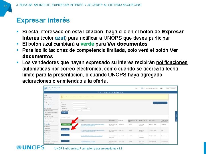 18 3. BUSCAR ANUNCIOS, EXPRESAR INTERÉS Y ACCEDER AL SISTEMA e. SOURCING Expresar interés