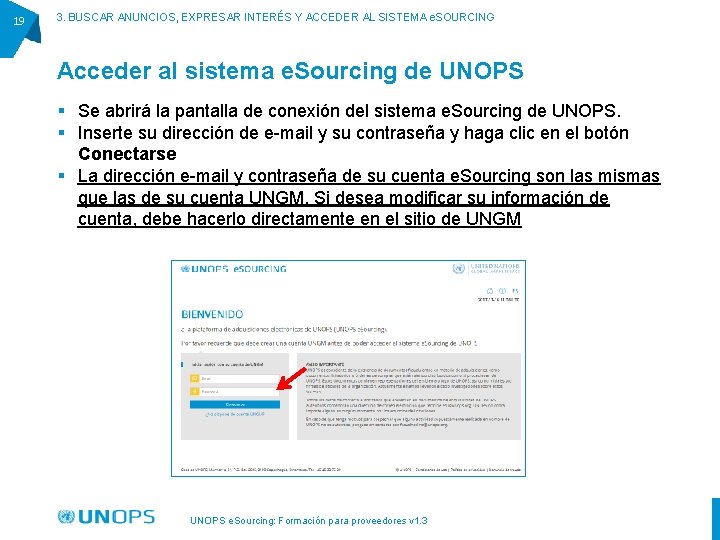 19 3. BUSCAR ANUNCIOS, EXPRESAR INTERÉS Y ACCEDER AL SISTEMA e. SOURCING Acceder al