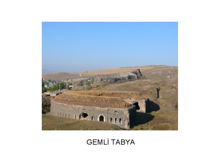 GEMLİ TABYA 