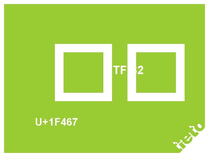 �� UTF-32 U+1 F 467 �� UTF-32 U+1 F 467
