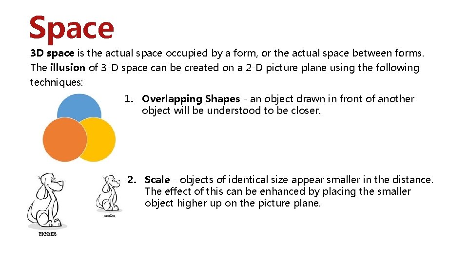 Space 3 D space is the actual space occupied by a form, or the