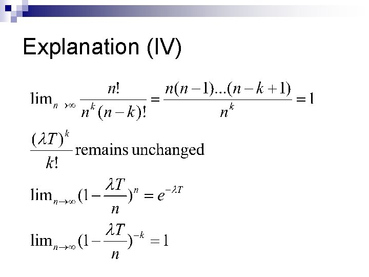 Explanation (IV) 