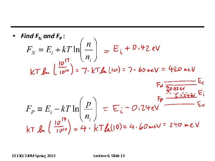  • Find FN and FP : EE 130/230 M Spring 2013 Lecture 6,