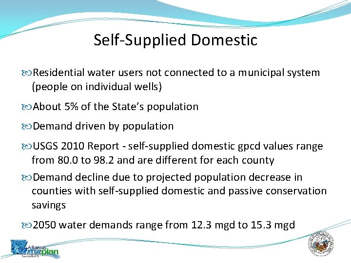 Self-Supplied Domestic Residential water users not connected to a municipal system (people on individual