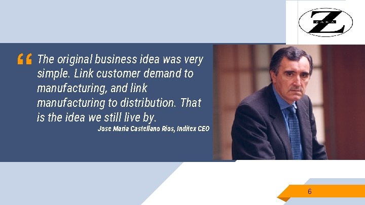 “ The original business idea was very simple. Link customer demand to manufacturing, and “ The original business idea was very simple. Link customer demand to manufacturing, and