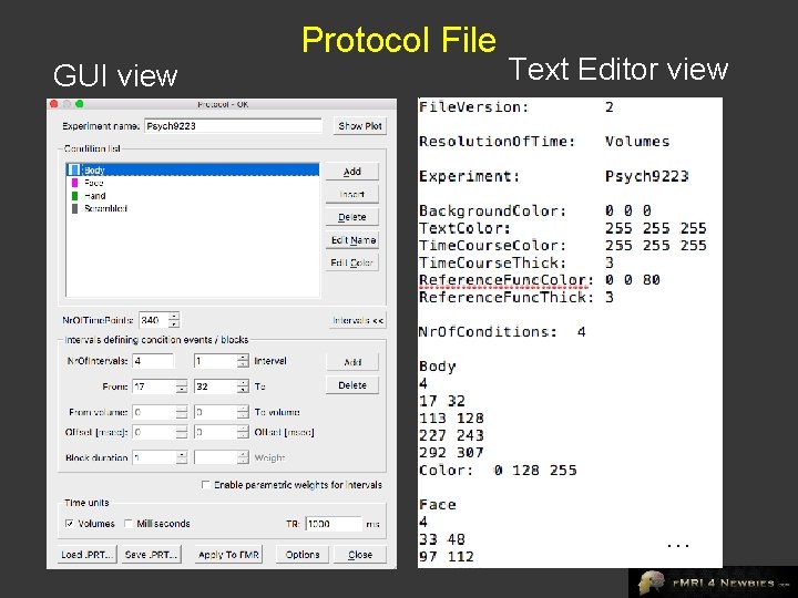 GUI view Protocol File Text Editor view … 