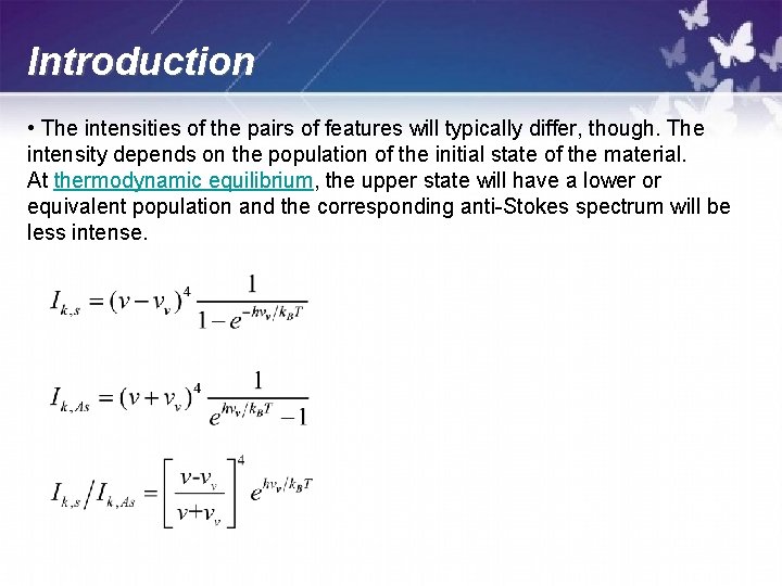 Introduction • The intensities of the pairs of features will typically differ, though. The