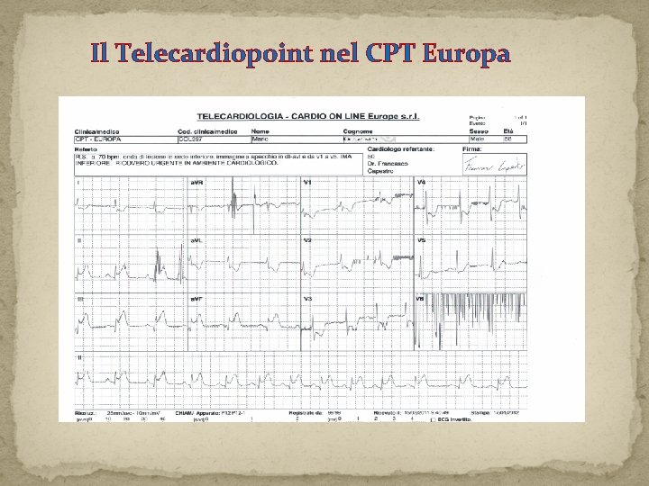 Il Telecardiopoint nel CPT Europa Il Telecardiopoint nel CPT Europa