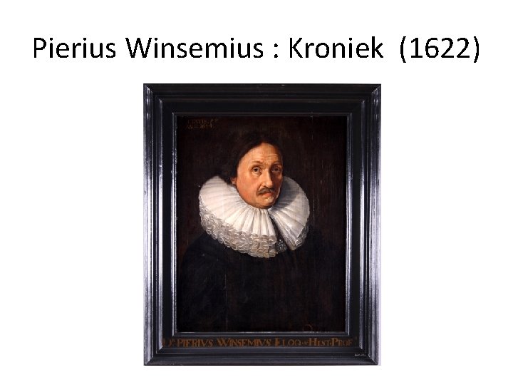 Pierius Winsemius : Kroniek (1622) 