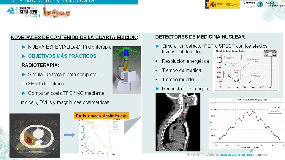 2. - Material y métodos. NOVEDADES DE CONTENIDO DE LA CUARTA EDICIÓN: ► NUEVA