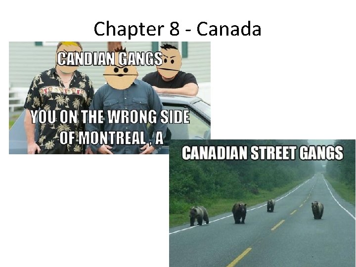 Chapter 8 - Canada 