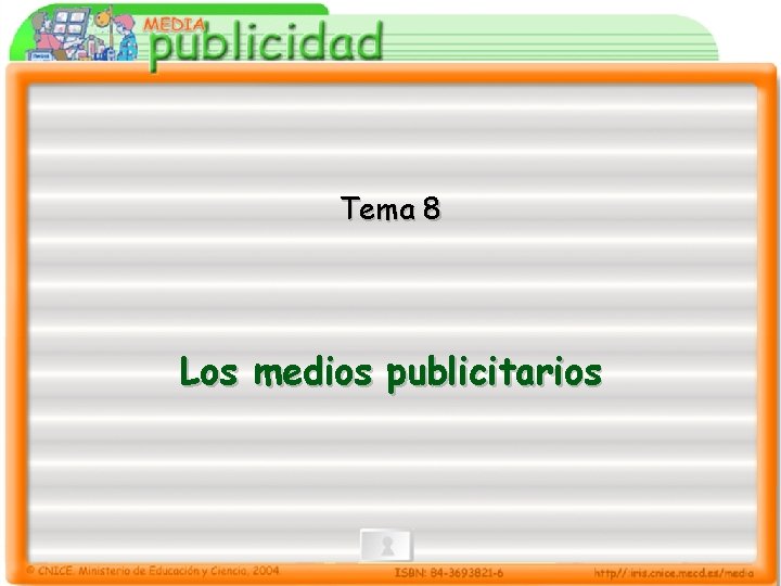 Tema 8 Los medios publicitarios 