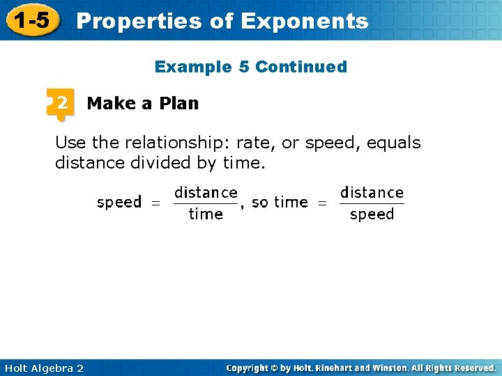 1 -5 Properties of Exponents Example 5 Continued 2 Make a Plan Use the