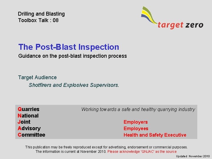Drilling and Blasting Toolbox Talk : 08 The Post-Blast Inspection Guidance on the post-blast