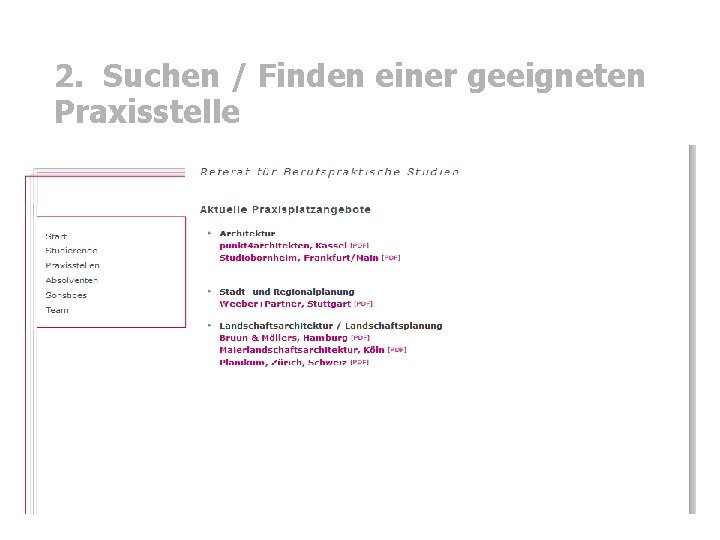 2. Suchen / Finden einer geeigneten Praxisstelle 