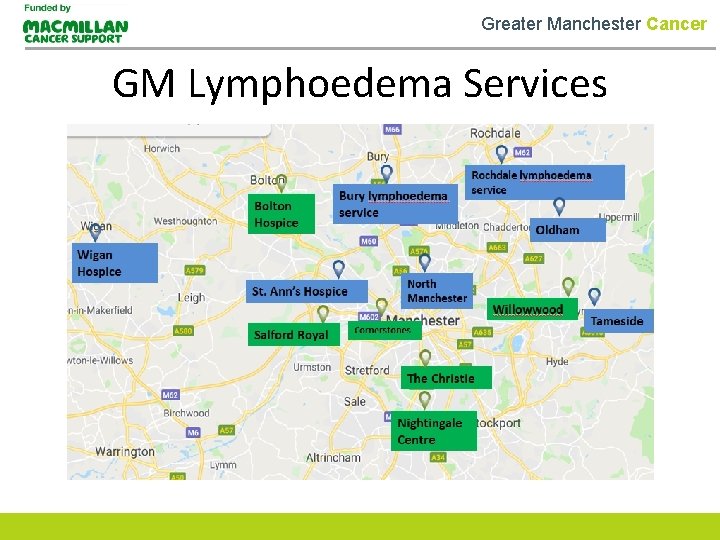 Greater Manchester Cancer GM Lymphoedema Services 