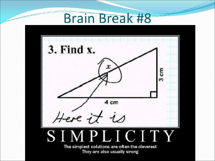 Brain Break #8 