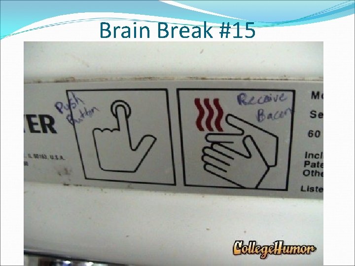 Brain Break #15 