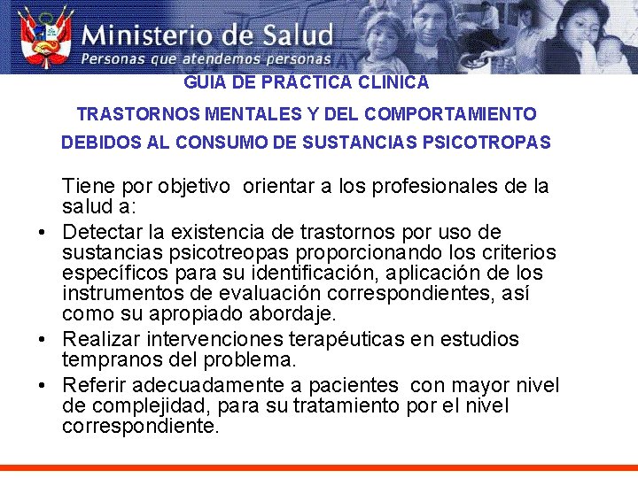 GUIA DE PRÁCTICA CLINICA TRASTORNOS MENTALES Y DEL COMPORTAMIENTO DEBIDOS AL CONSUMO DE SUSTANCIAS