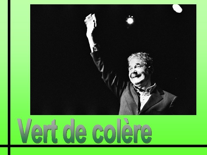 Vert de colère 