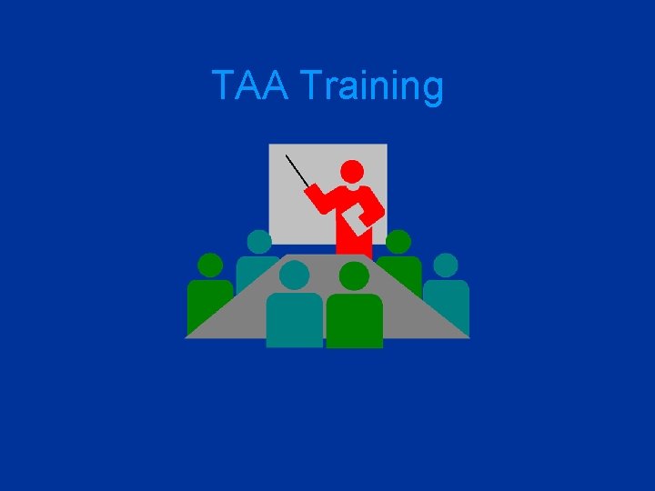 TAA Training 