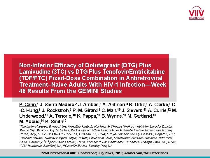 Non-Inferior Efficacy of Dolutegravir (DTG) Plus Lamivudine (3 TC) vs DTG Plus Tenofovir/Emtricitabine (TDF/FTC)